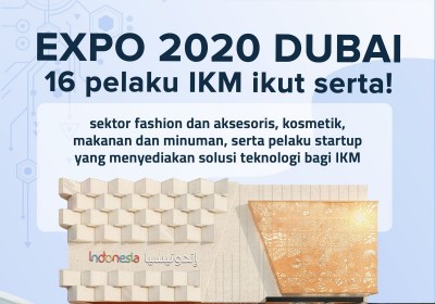 IKM Fashion Muslim Hingga Kosmetik Halal Bersolek di Expo 2020 Dubai